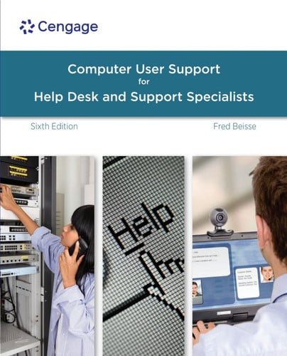 A Guide to Computer User Support for Help Desk and Support Specialists