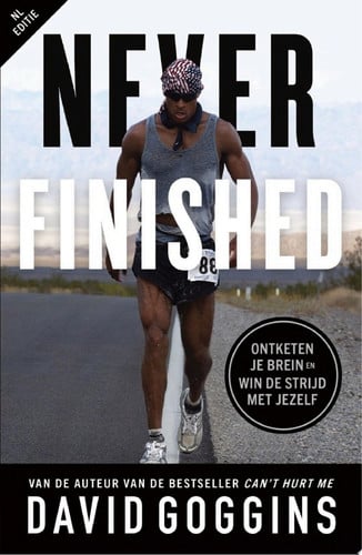 Never Finished Ontketen je brein en win de strijd met jezelf