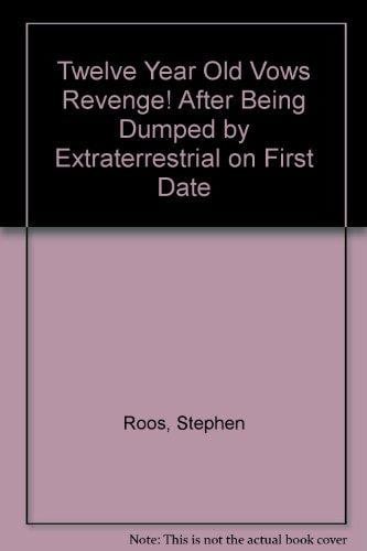 Cover of Twelve Year Old Vows Revenge