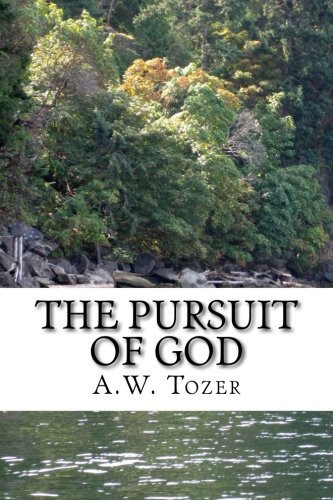 The Pursuit of God