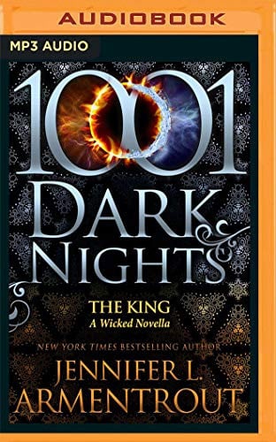 The King: A Wicked Novella (1001 Dark Nights)