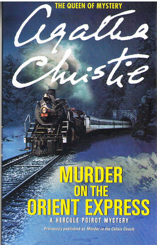 Murder on the Orient Express: A Hercule Poirot Mystery