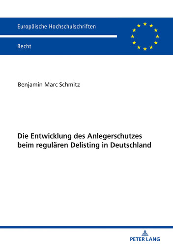 Die Entwicklung des Anlegerschutzes beim regulären Delisting in Deutschland