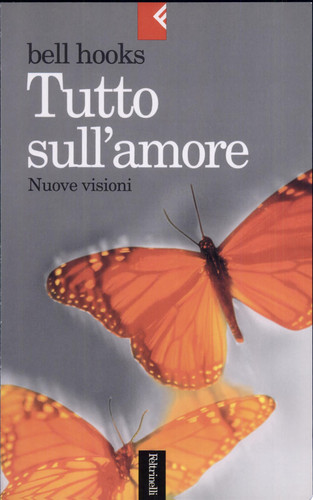 Tutto sull'amore. Nuove visioni
