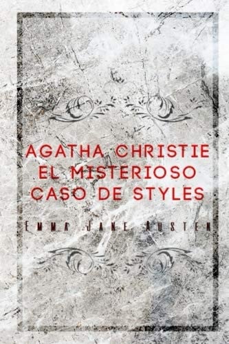 El Misterioso Caso de Styles