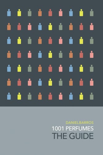 1001 Perfumes: The Guide