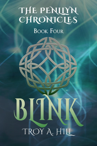Blink: Epic Fantasy in Dark Ages Britain (The Penllyn Chronicles)