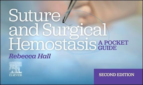 Suture and Surgical Hemostasis A Pocket Guide