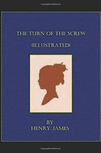 The Turn of the Screw Illustrated Edition
