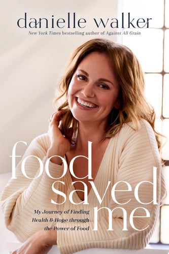 Food Saved Me My Journey of Finding Health and Hope Through the Power of Food