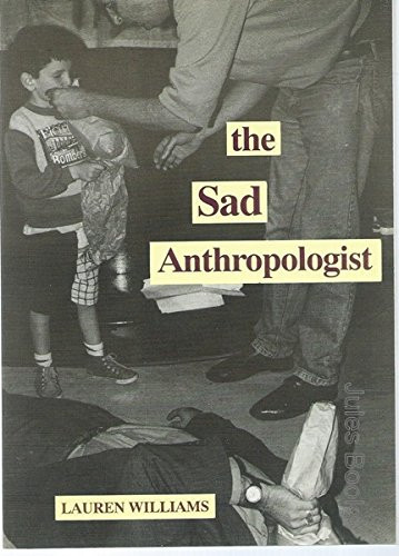 The Sad Anthropologist