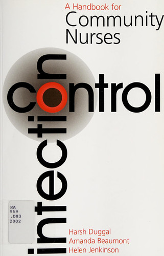 Infection Control: A Handbook for Community Nurses (Handbooks for Community Nurses)