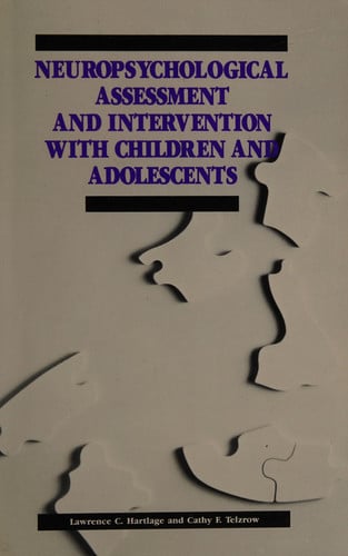 Cover of Neuropsychological Assessment and Intervention with Children and Adolescents