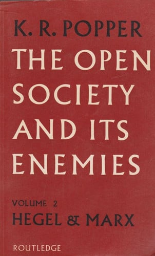 The Open Society and Its Enemies The High Tide and Prophecy: Hegel, Marx, and the Aftermath. 2