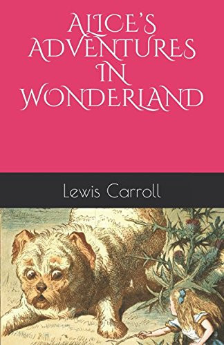 ALICE’S ADVENTURES IN WONDERLAND