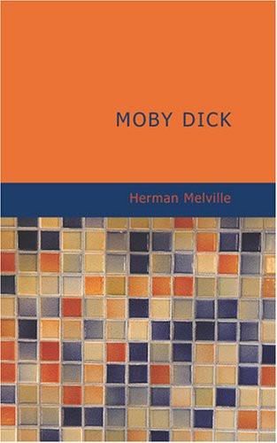 Moby Dick: or; the White Whale