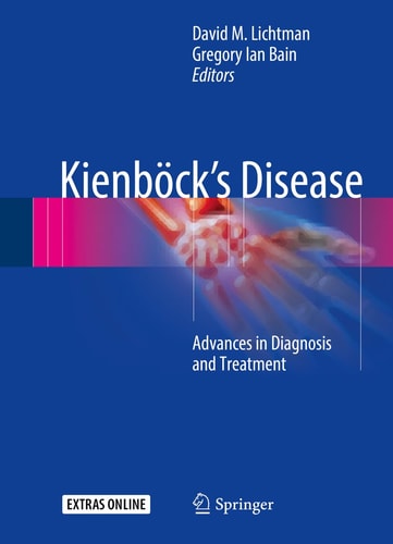 Kienböck’s Disease: Advances in Diagnosis and Treatment