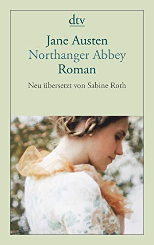 Northanger Abbey: Roman