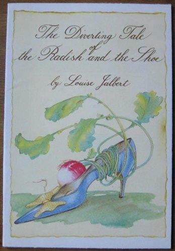 Cover of The Diverting Tale of the Radish and the Shoe