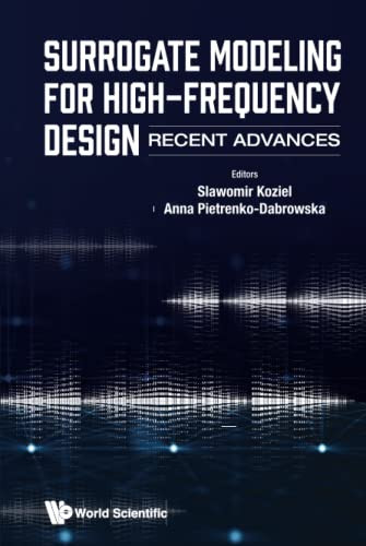 Surrogate Modeling for High-frequency Design Recent Advances