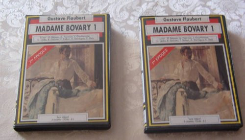French Literature on Tape: Madame Bovary - 1ere Epoque (4)