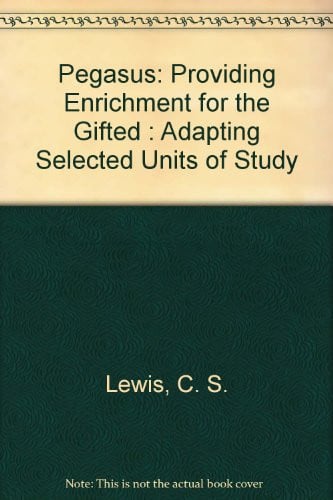 Cover of Pegasus: Providing Enrichment for the Gifted 