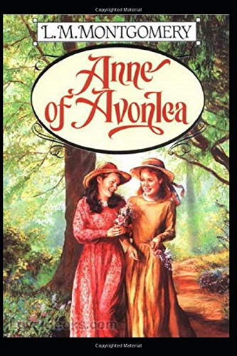 Anne of Avonlea Illustrated
