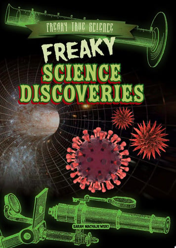 Cover of Freaky Science Discoveries