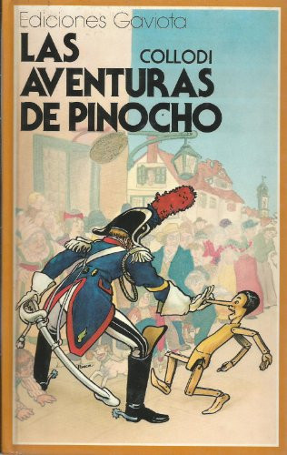 Las Aventuras de Pinocho (Trebol Series) (Spanish Edition)