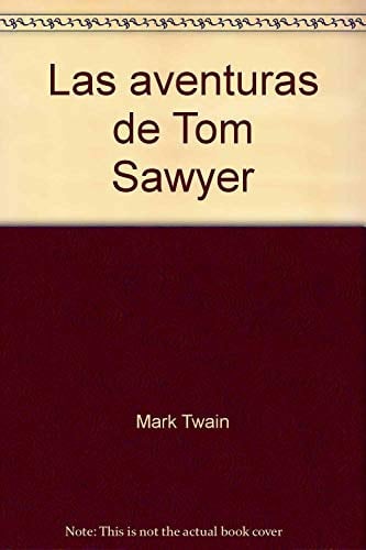 Las aventuras de Tom Sawyer (Clásicos jóvenes)