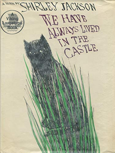 We Have Always Lived in the Castle