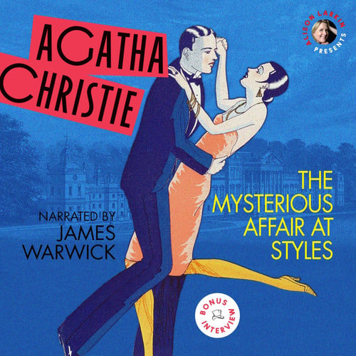 The Mysterious Affair at Styles (Hercule Poirot Mystery) (Hercule Poirot Mysteries (Audio))