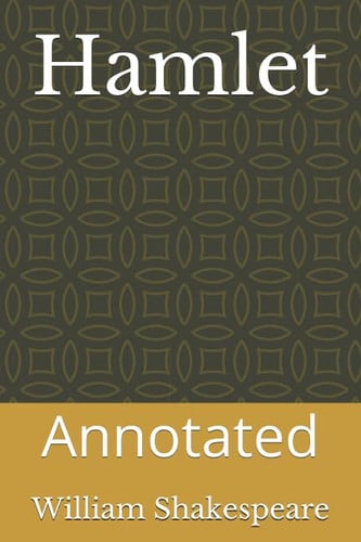 Hamlet: Annotated