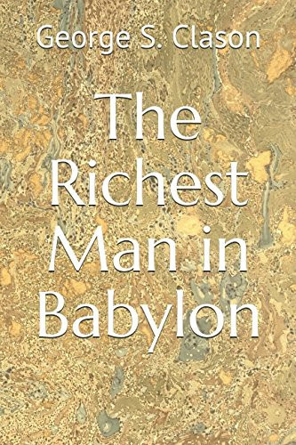 The Richest Man in Babylon