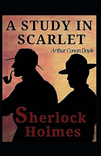 A Study in Scarlet Illustrated