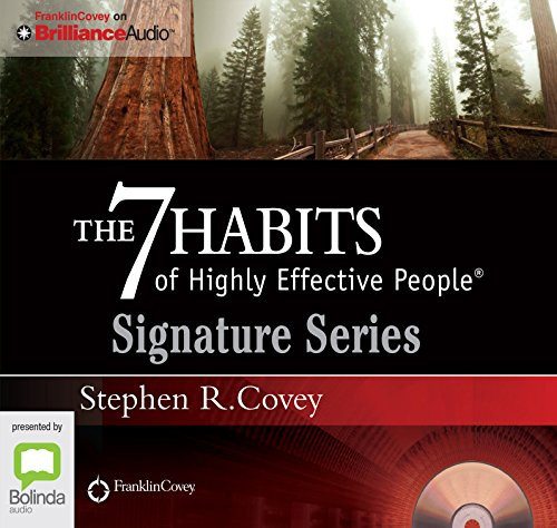 The 7 Habits Of Highly Effective People (Signature Series)