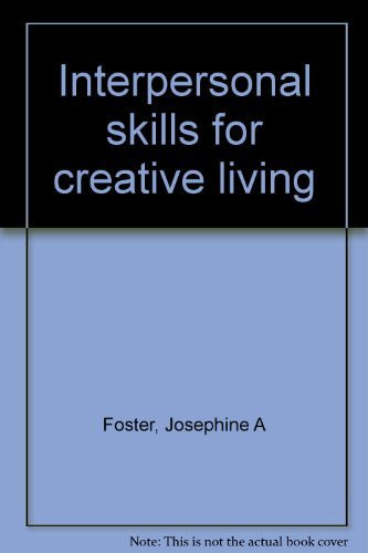 Cover of Interpersonal skills for creative living