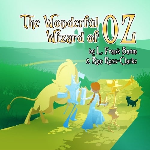 The Wonderful Wizard of Oz