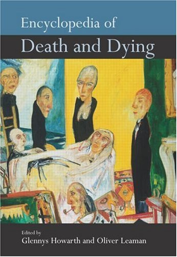 Encyclopedia of Death and Dying