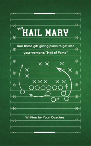 The Hail Mary