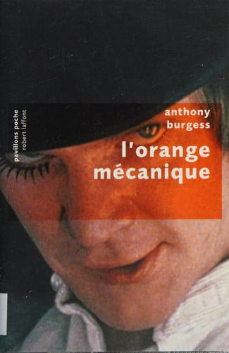 L'orange mécanique - Pavillons poche