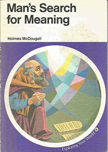 Man's Search for Meaning