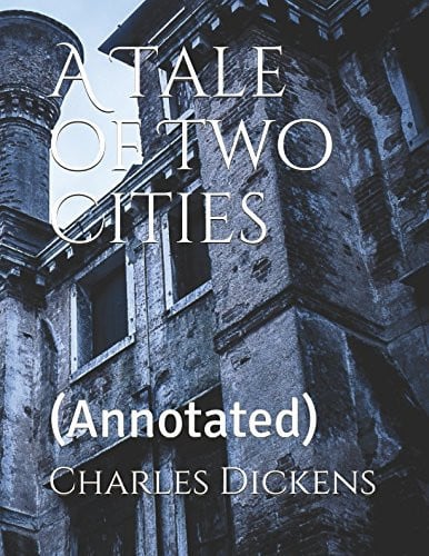 A Tale of Two Cities (Annotated)