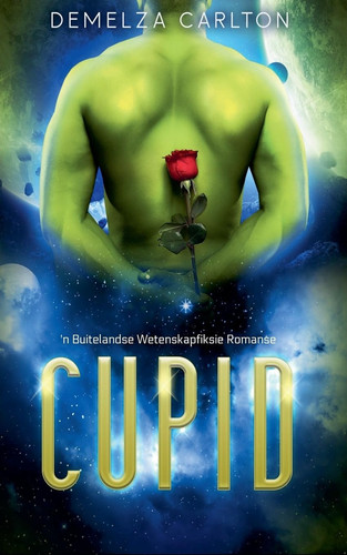 Cupid - 'n Buitelandse Wetenskapfiksie Romanse