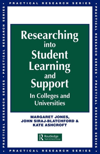 Researching Into Student Learning and Support in Colleges and Universities