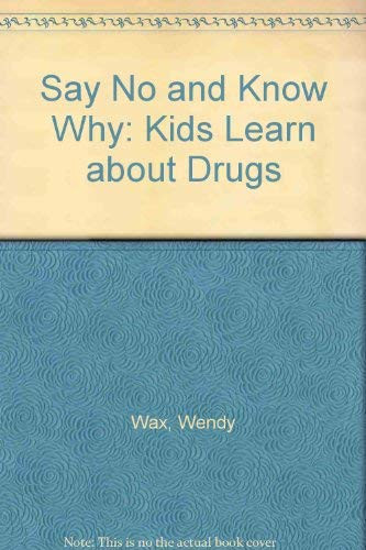 Cover of Say no and know why