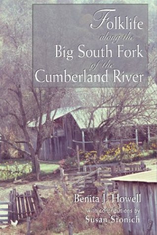 Folklife Along the Big South Fork of the Cumberland River