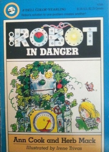Cover of Robot in Danger (Yearling Books (Paperback))