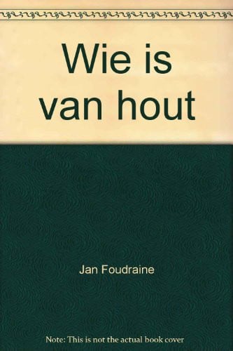 Wie is van hout ... Een gang door de psychiatrie - Jan Foudraine