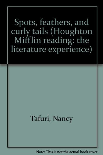 Cover of Spots, feathers, and curly tails